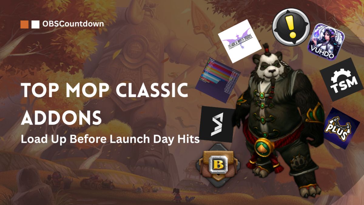 Top MoP Classic Addons to Load Up Before Launch Day Hits